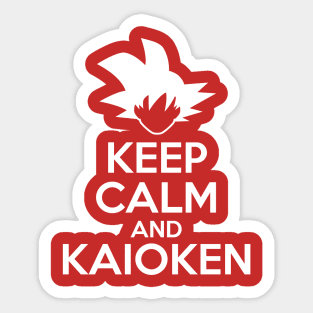 Keep Calm and Kaioken Sticker